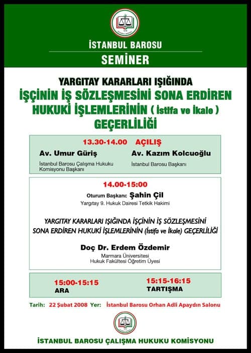 İşçinin İş Sözleşmesini Sona Erdiren
Hukuki İşlemlerinin Geçerliliği
