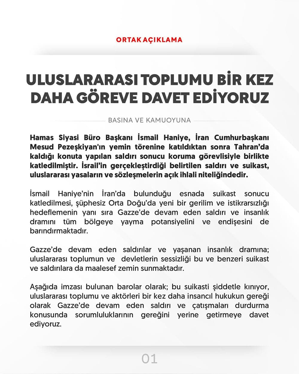 Ortak Açıklama: Uluslararası Toplumu Bir Kez Daha Göreve Davet Ediyoruz