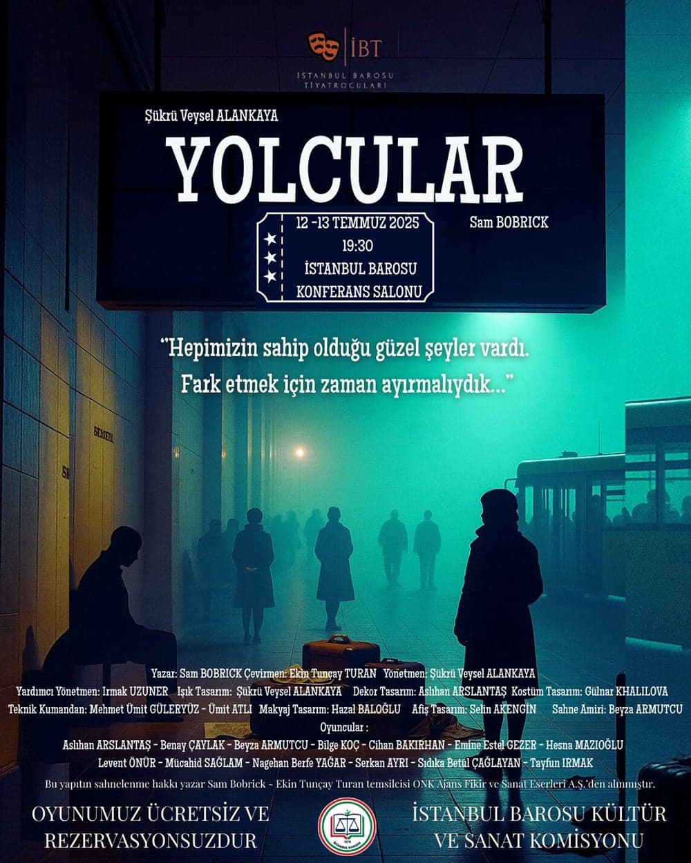 Tiyatro: Yolcular