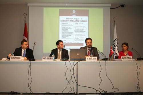 Sermaye Piyasası Suçları 
Bir Panelde Ele Alındı  - 5