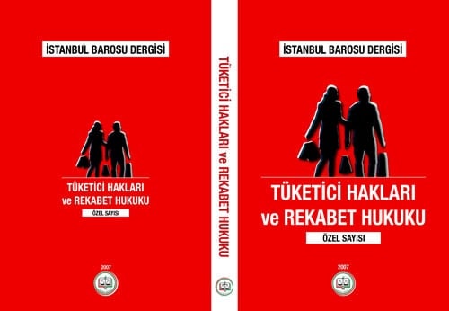 Tüketici Hakları Ve
Rekabet Hukuku
Özel Sayısı Çıktı - 2