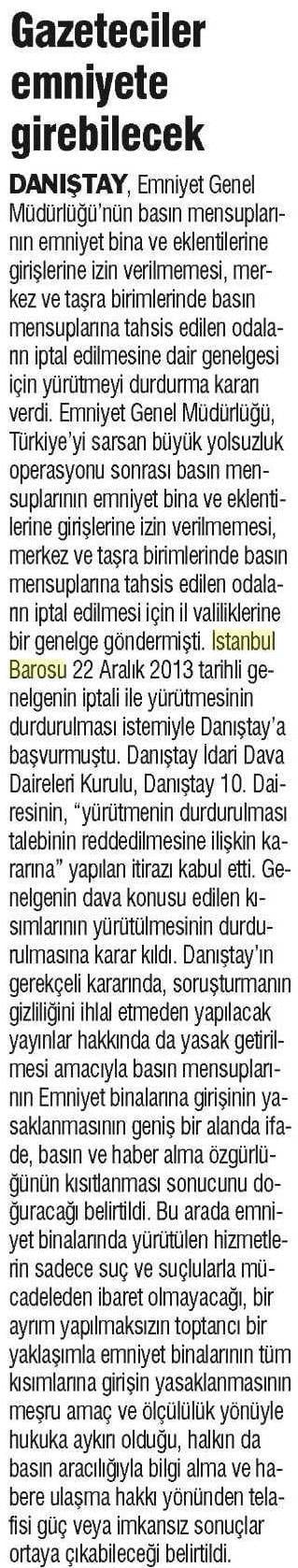 Basının Emniyet Binalarına Girişinin Yasaklanmasının Yürütmesi Durduruldu - 14