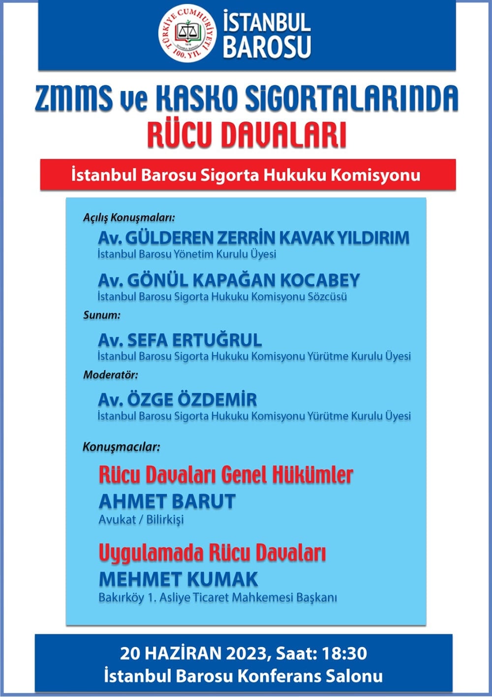 ZMMS ve KASKO Sigortalarında Rücu Davaları Semineri  - 10