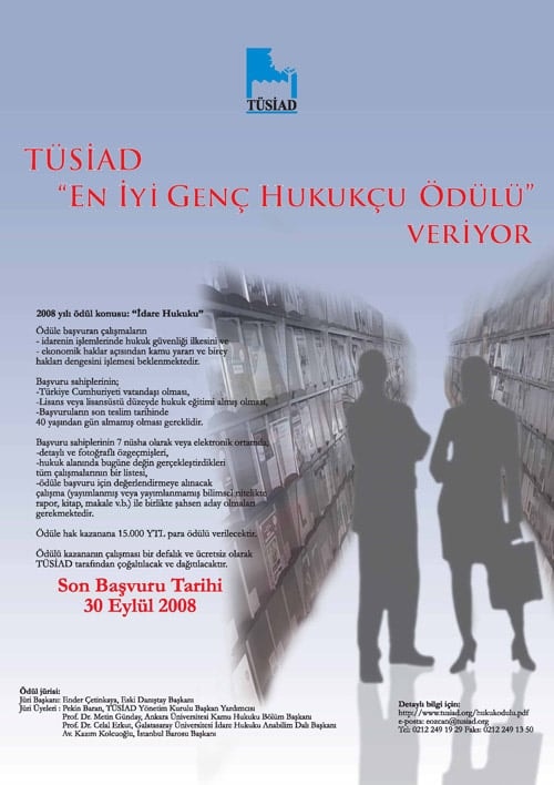 Tüsiad En İyi Genç Hukukçu 2008 Ödülü İdare Hukuku Alanında Verilecek - 1