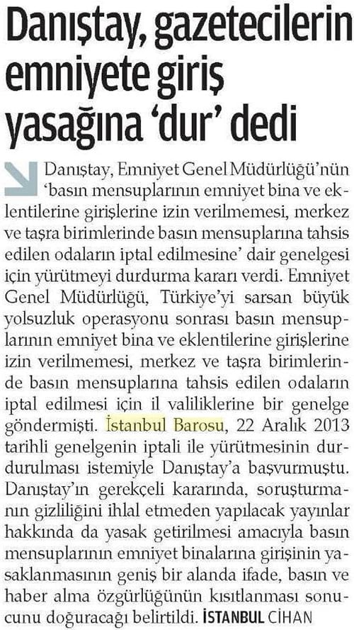 Basının Emniyet Binalarına Girişinin Yasaklanmasının Yürütmesi Durduruldu - 18