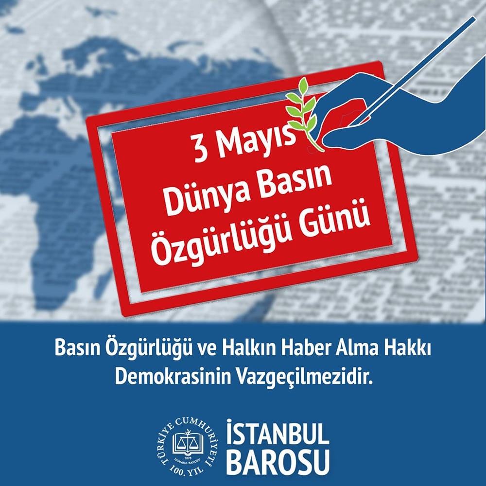 Basın Özgürlüğü ve Halkın Haber Alma Hakkı Demokrasinin Vazgeçilmezidir