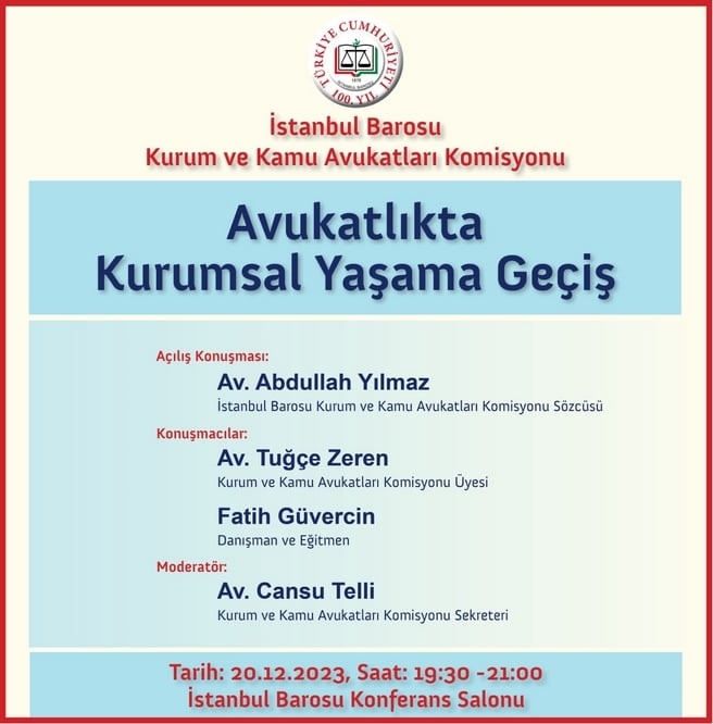 Avukatlıkta Kurumsal Yaşama Geçiş - 7