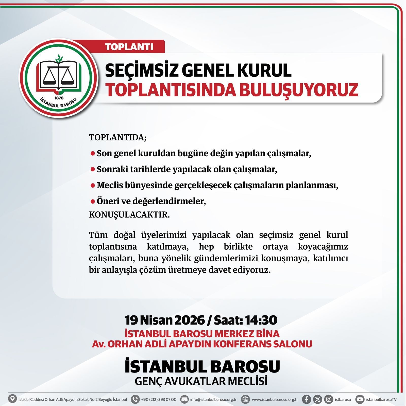 SEÇİMSİZ GENEL KURUL TOPLANTISINDA BULUŞUYORUZ
