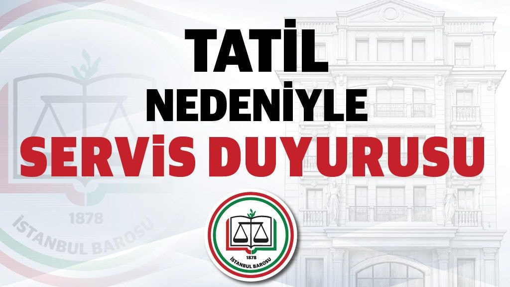 1 MAYIS TATİLİ NEDENİYLE SERVİS DUYURUSU