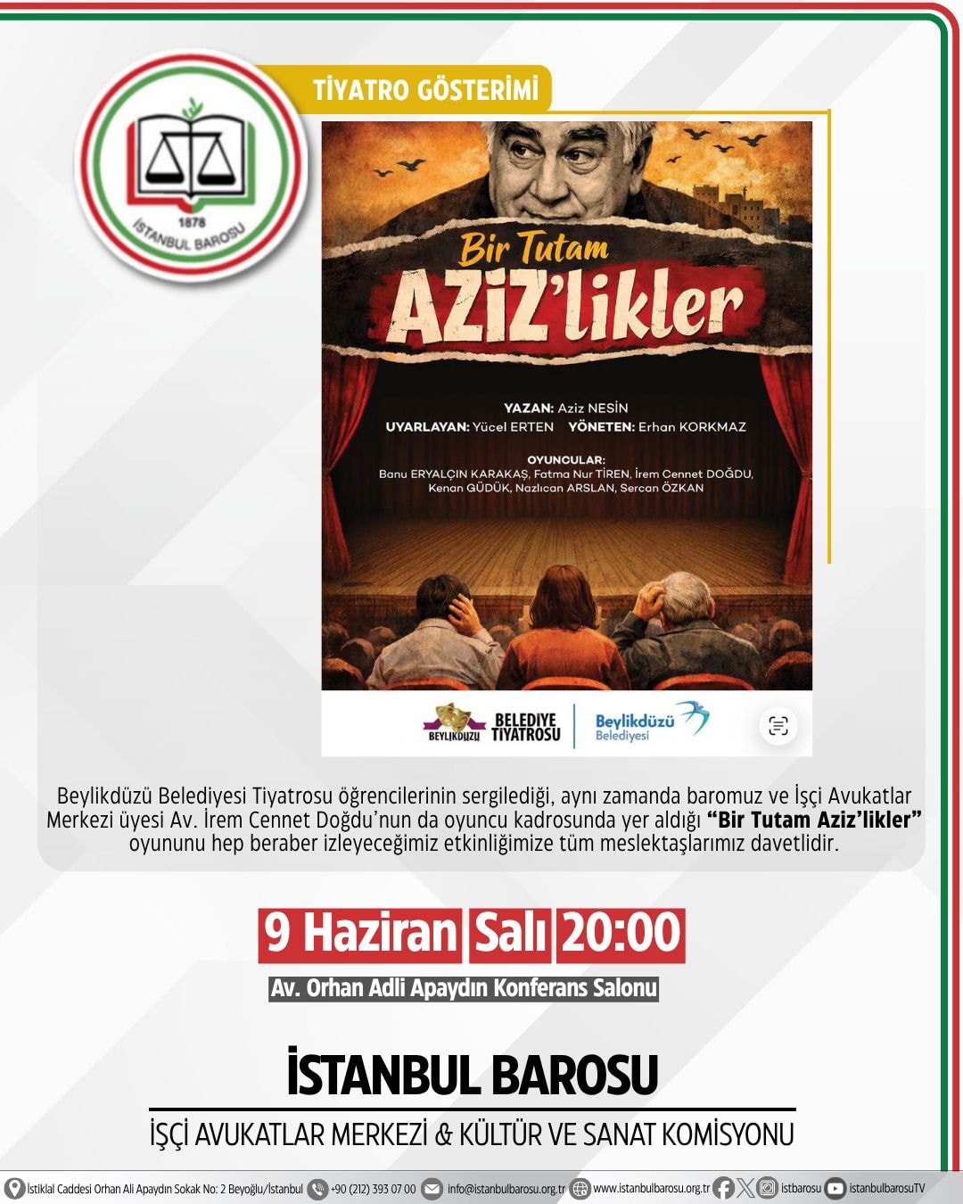 TİYATRO: BİR TUTAM AZİZ'LİKLER