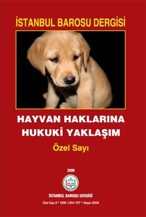 İstanbul Barosu Dergisi
Hayvan Hakları Özel Sayısı Çıktı