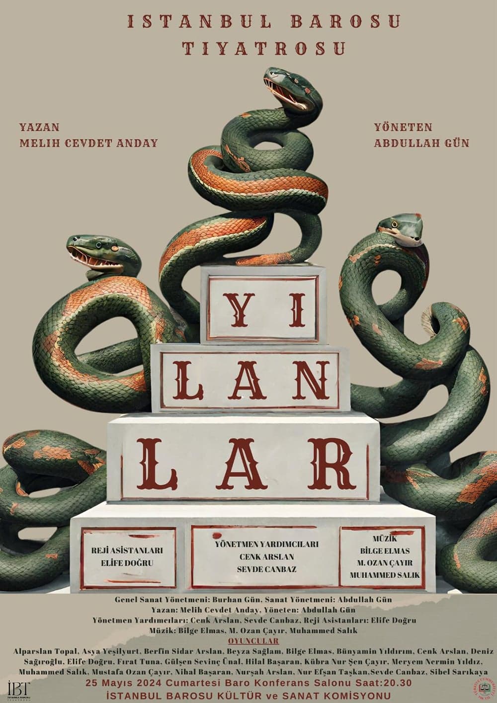 Tiyatro : Yılanlar