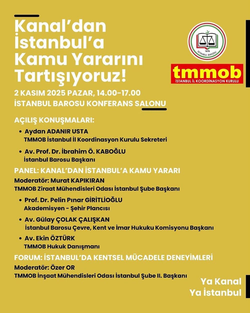 Kanal'dan İstanbul'a Kamu Yararını Tartışıyoruz!