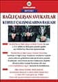Bağlı Çalışan Avukatlar Sorunlarını Tartıştı