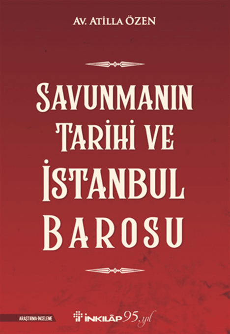 İstanbul Barosu’nun Hukuk ve Demokrasi Mücadelesi Kitaplaştı