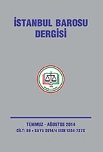 İstanbul Barosu Dergisi 2014-4
Temmuz-Ağustos Sayısı Çıktı