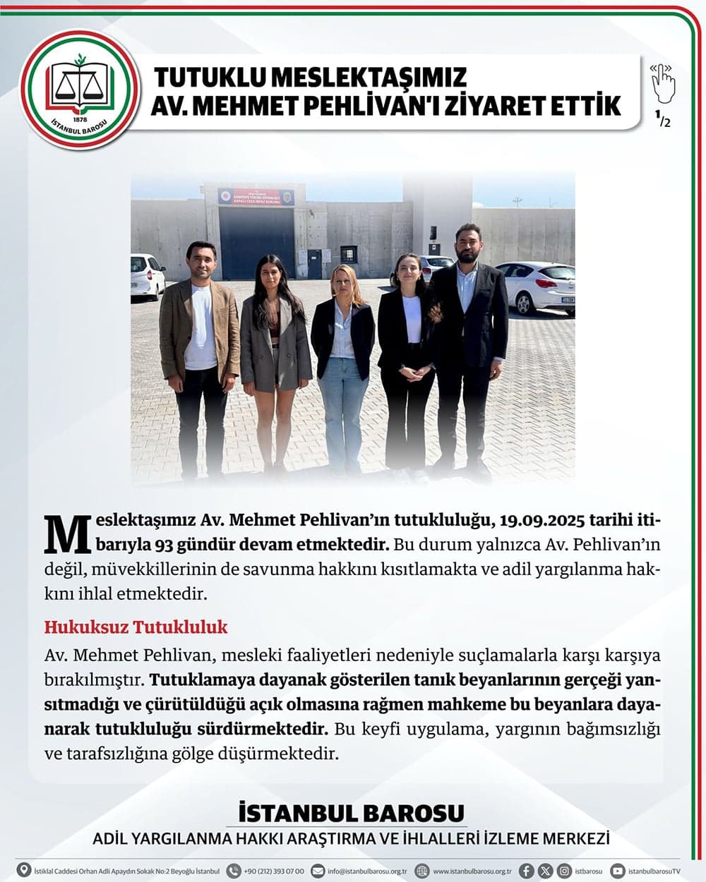 Tutuklu Meslektaşımız Av. Mehmet Pehlivan'ı Ziyaret Ettik