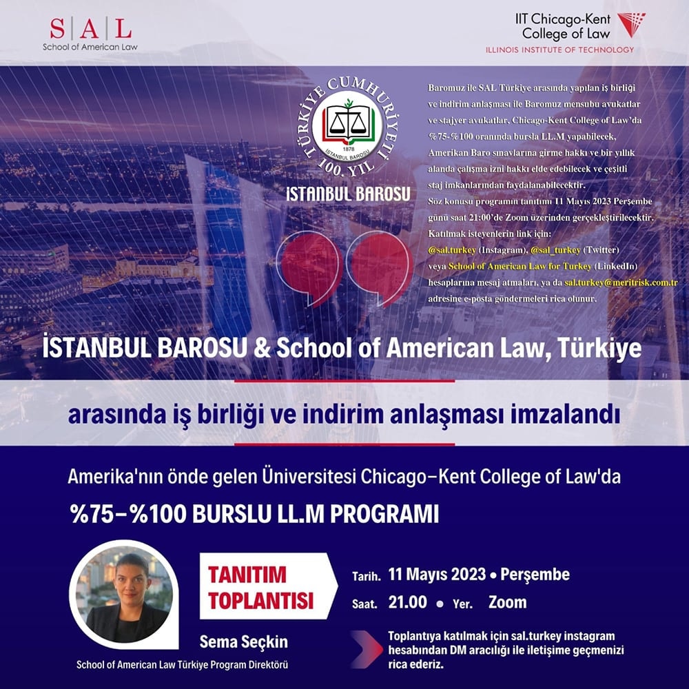 İstanbul'da School Of American Law Programı ve Ardından Chıcago-Kent College Oflaw, ABD'de %100 ve %75 Burslu LL.M Programı ile İş Birliği ve İndirim Anlaşması Duyurusu