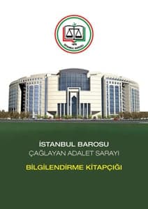 Baromuzca İstanbul Adalet Sarayı Bilgilendirme Kitapçığı Hazırlandı