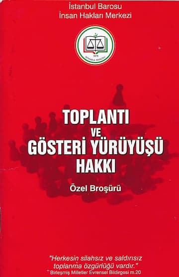 Toplantı Ve Gösteri Yürüyüşü Hakkı