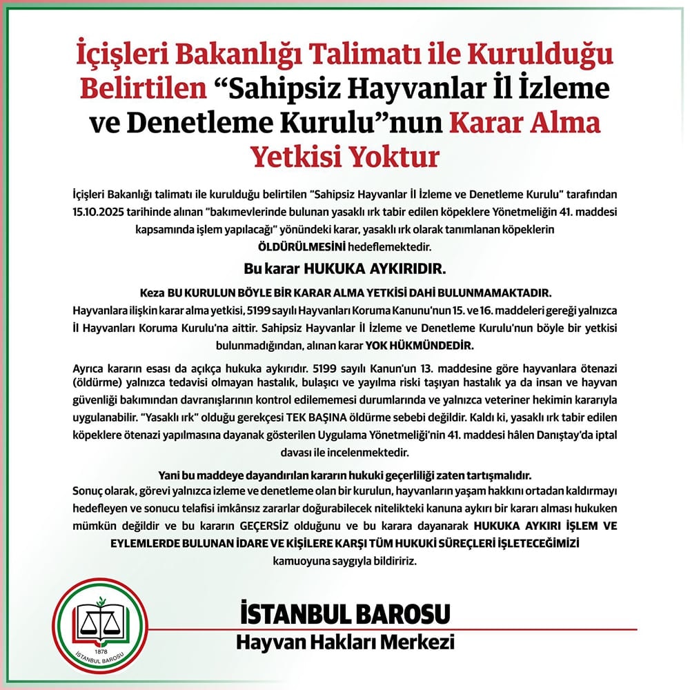 İçişleri Bakanlığı talimatı ile kurulduğu belirtilen “Sahipsiz Hayvanlar İl İzleme ve Denetleme Kurulu”nun karar alma yetkisi yoktur