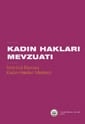 Kadın Hakları Mevzuatı Kitap Haline Getirildi