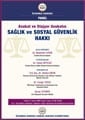 Avukat Ve Stajyer Avukatın Sağlık Ve Sosyal Güvenlik Hakkı