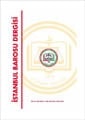 İstanbul Barosu Dergisinin Eylül -Ekim Sayısı Çıktı