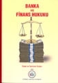 Banka Ve Finans Hukuku Kitabı Çıktı