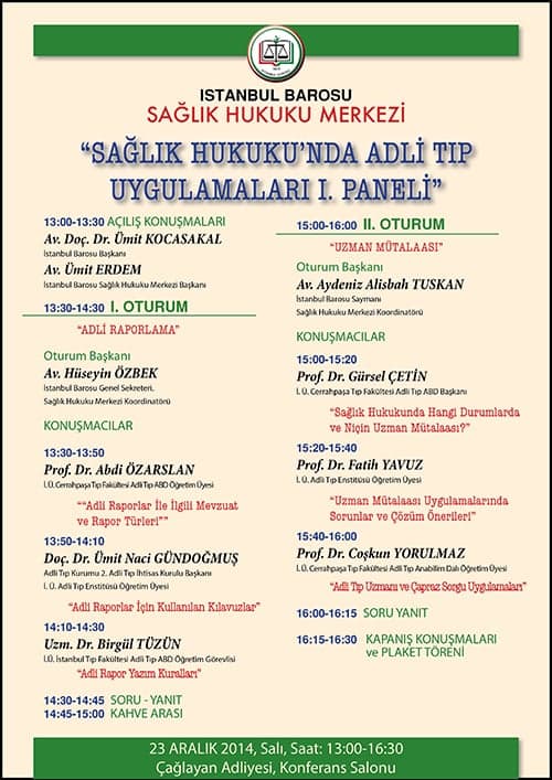 Sağlık Hukuku'nda Adli Tıp Uygulamaları I.Paneli