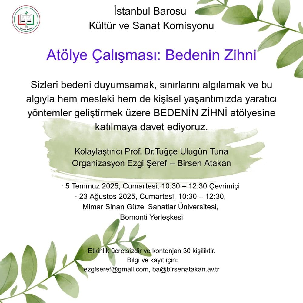 Atölye Çalışması: Bedenin Zihni