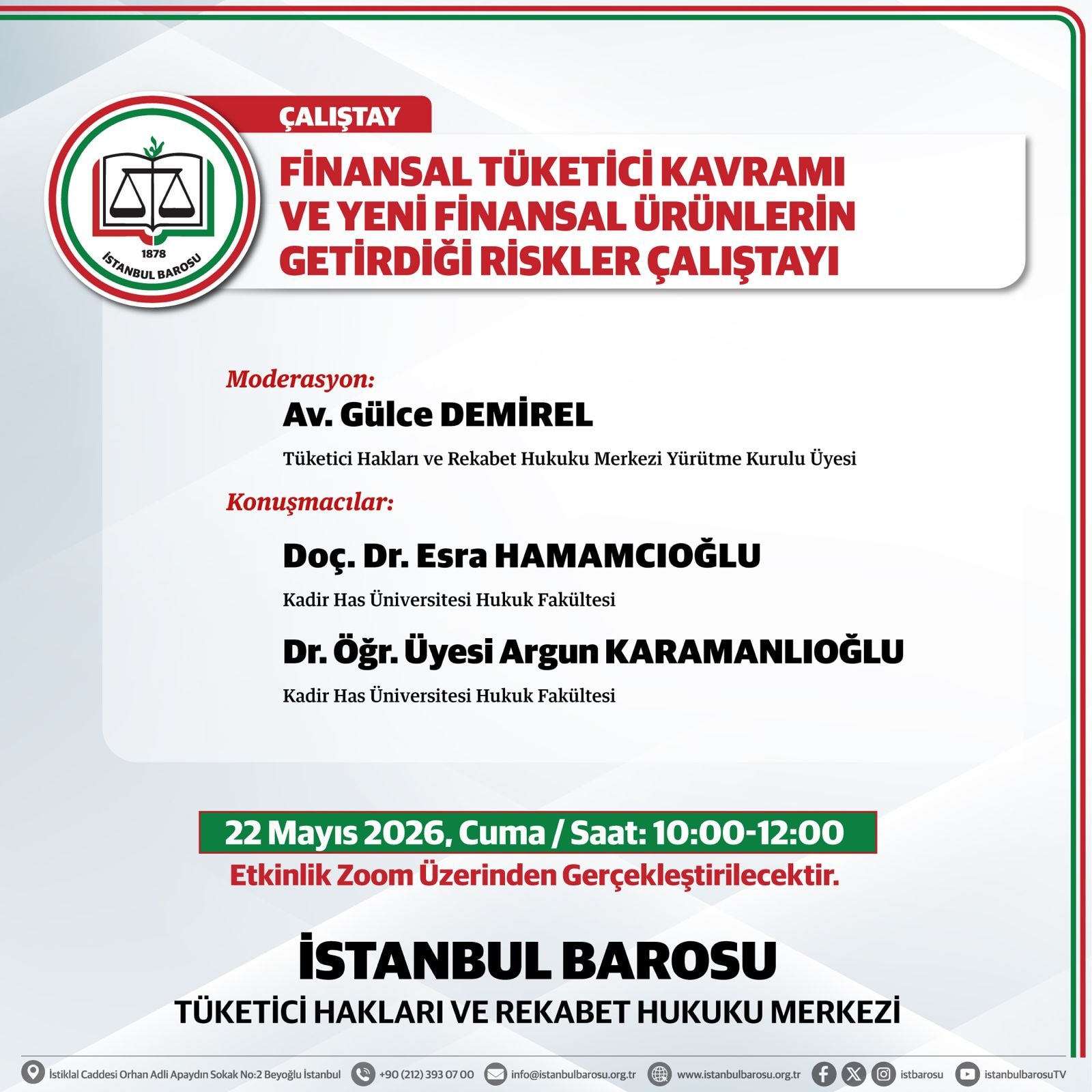 FİNANSAL TÜKETİCİ KAVRAMI VE YENİ FİNANSAL ÜRÜNLERİN GETİRDİĞİ RİSKLER ÇALIŞTAYI