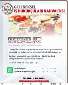 GELENEKSEL İŞ HUKUKÇULARI KAHVALTISI
