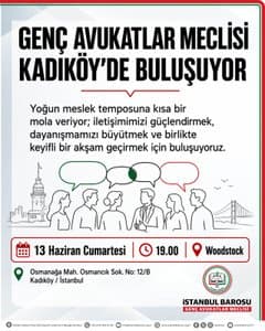 GENÇ AVUKATLAR MECLİSİ KADIKÖY'DE BULUŞUYOR
