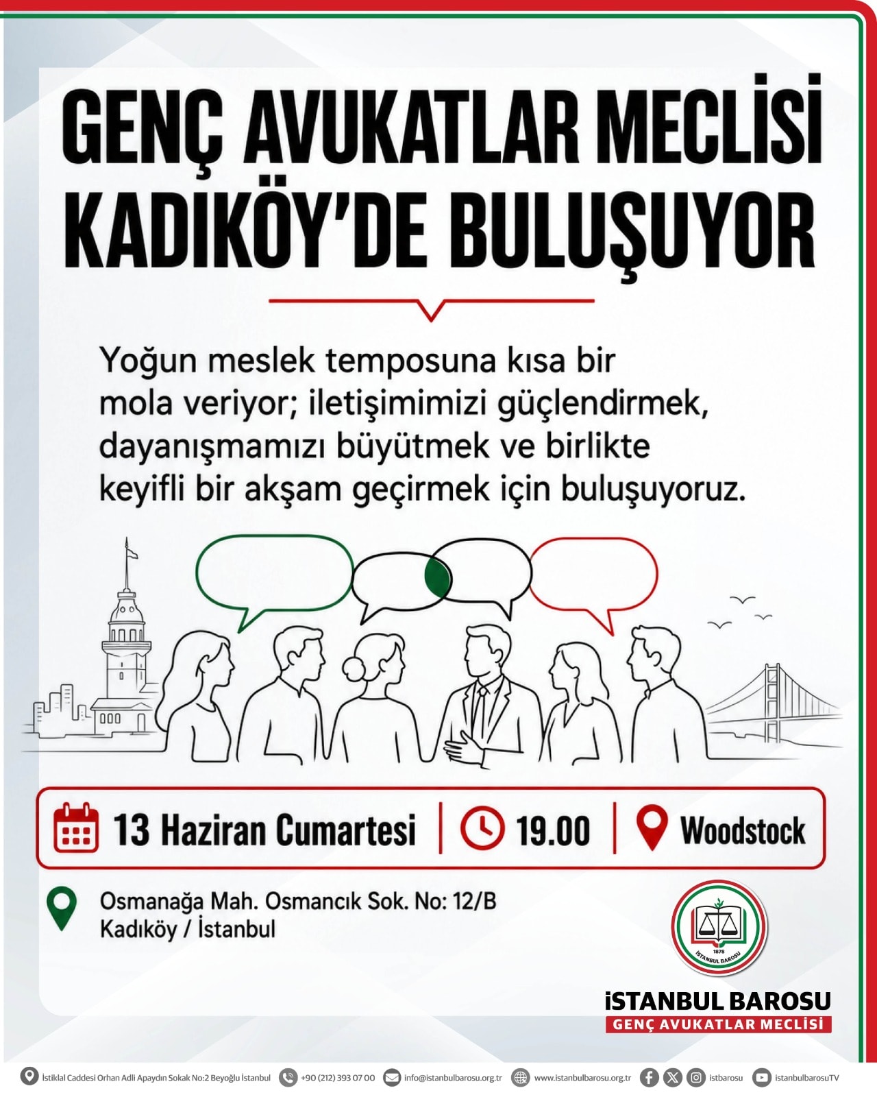 GENÇ AVUKATLAR MECLİSİ KADIKÖY'DE BULUŞUYOR