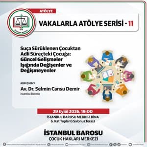 SUÇA SÜRÜKLENEN ÇOCUKTAN ADLİ SÜREÇTEKİ ÇOCUĞA: GÜNCEL GELİŞMELER IŞIĞINDA DEĞİŞİNLER VE DEĞİŞMEYENLER
