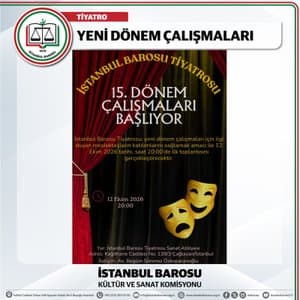İSTANBUL BAROSU TİYATROSU 15. DÖNEM ÇALIŞMALARI BAŞLIYOR
